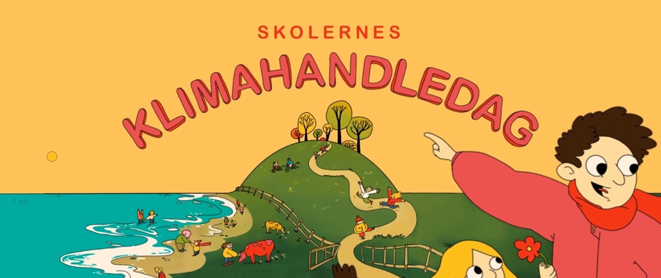 Plakat til skolernes klimahandledag hvor en lærer peger på en masse der laver forskellige klimahandlinger udendørs i naturen, mens han står med to elever, hvor en af dem har en blomst i hånden. Aktiviteterne er både for eksempel at være ude i naturen, at lave klimavenlig fællesspisning, og lave aktiviteter på stranden ved vand.